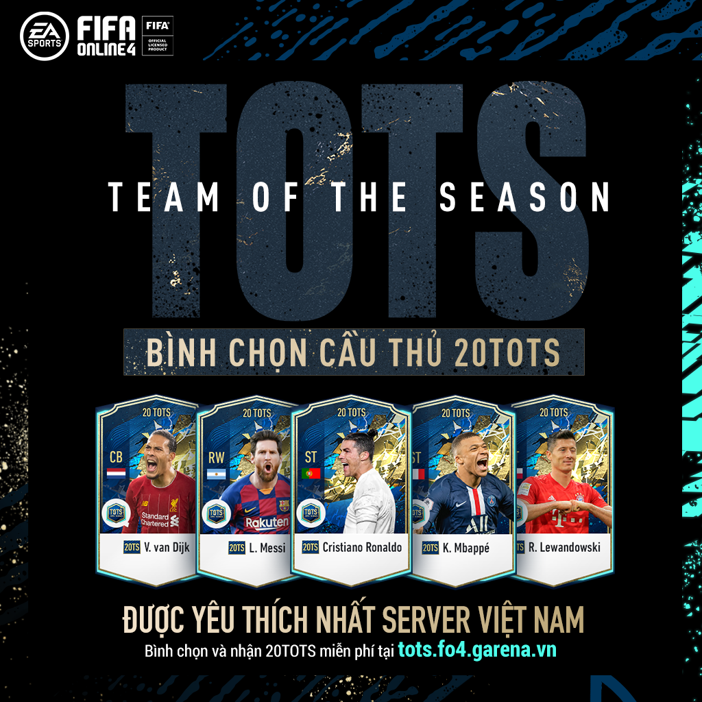 [Team of the Season] Nhận 20TOTS miễn phí với sự kiện bình chọn danh sách 23 cầu thủ Team of The Season yêu thích nhất server Việt Nam